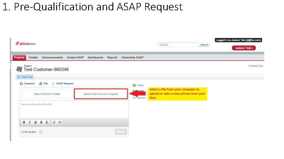 1. Pre-Qualification and ASAP Request 