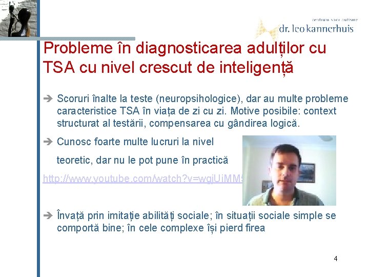 Probleme în diagnosticarea adulților cu TSA cu nivel crescut de inteligență Scoruri înalte la