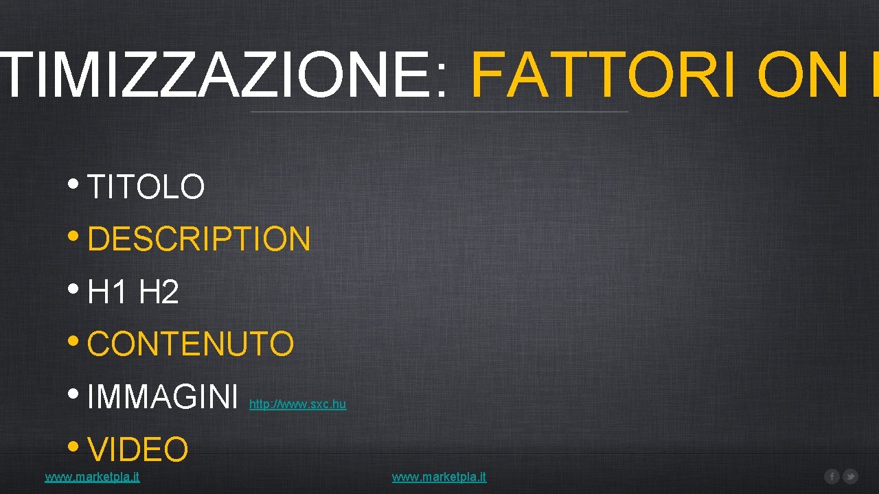 TIMIZZAZIONE: FATTORI ON P • TITOLO • DESCRIPTION • H 1 H 2 •