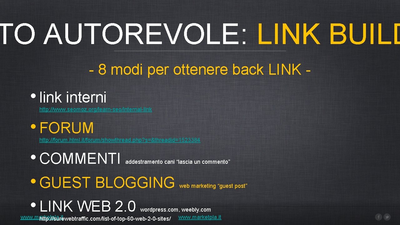 TO AUTOREVOLE: LINK BUILD - 8 modi per ottenere back LINK - • link