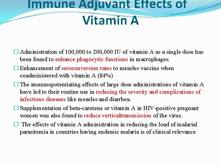 Immune Adjuvant Effects of Vitamin A � Administration of 100, 000 to 200, 000