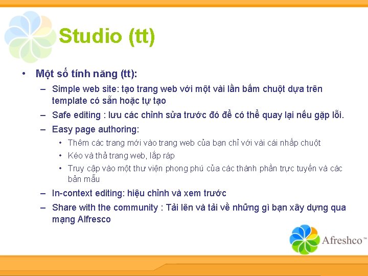 Studio (tt) • Một số tính năng (tt): – Simple web site: tạo trang