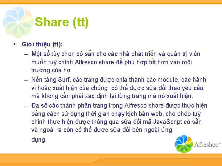 Share (tt) • Giới thiệu (tt): – Một số tùy chọn có sẵn cho