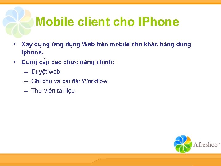 Mobile client cho IPhone • Xây dựng ứng dụng Web trên mobile cho khác