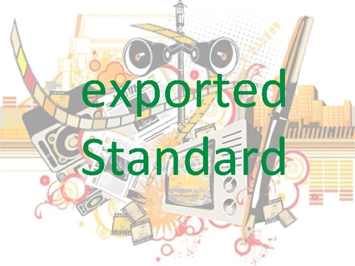 exported Standard 