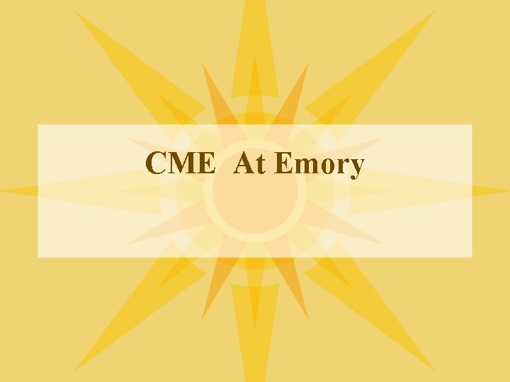 CME At Emory 