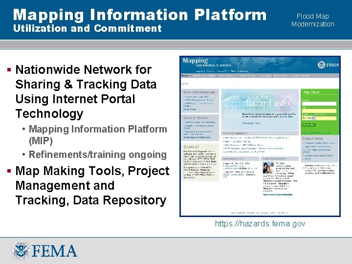 Mapping Information Platform Utilization and Commitment Flood Map Modernization § Nationwide Network for Sharing