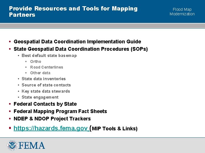 Provide Resources and Tools for Mapping Partners § Geospatial Data Coordination Implementation Guide §