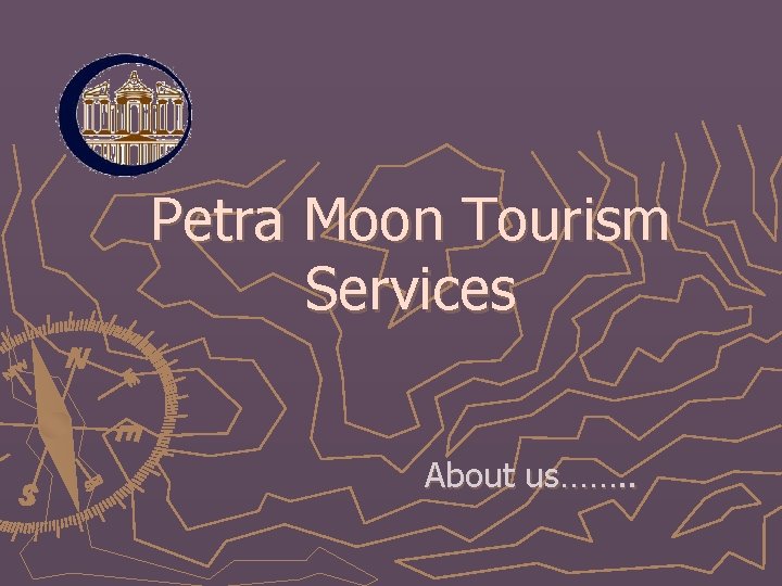 Petra Moon Tourism Services About us……. . 