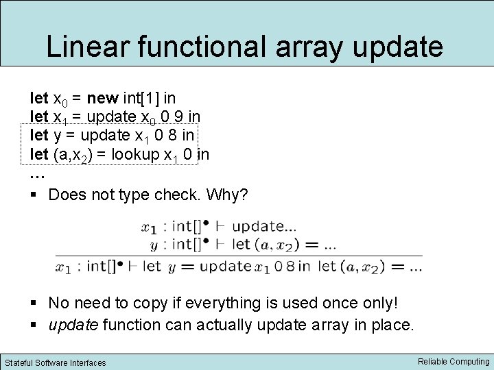 Linear functional array update let x 0 = new int[1] in let x 1