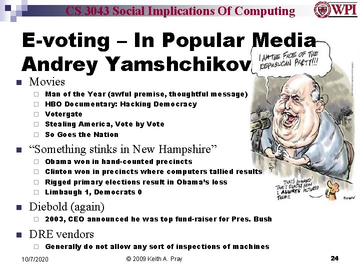 CS 3043 Social Implications Of Computing E-voting – In Popular Media Andrey Yamshchikov Movies