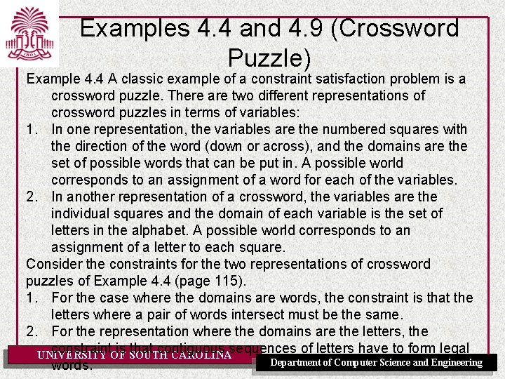 Examples 4. 4 and 4. 9 (Crossword Puzzle) Example 4. 4 A classic example