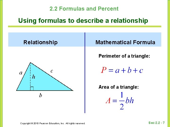 2. 2 Formulas and Percent Using formulas to describe a relationship Relationship Mathematical Formula