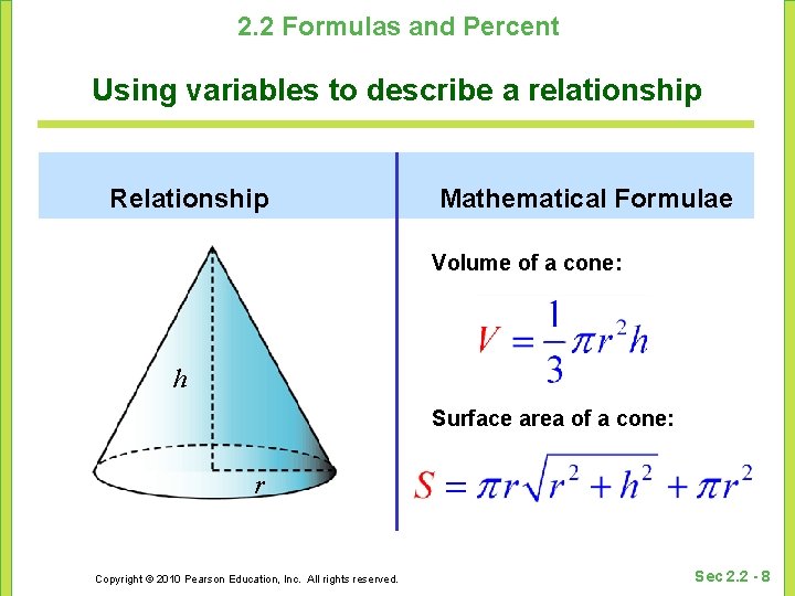 2. 2 Formulas and Percent Using variables to describe a relationship Relationship Mathematical Formulae