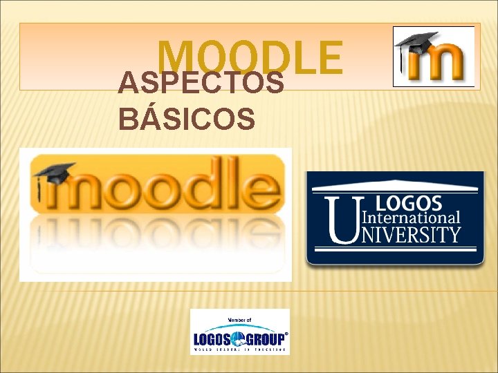 MOODLE ASPECTOS BÁSICOS 