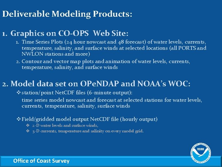 Deliverable Modeling Products: 1. Graphics on CO-OPS Web Site: 1. Time Series Plots (24