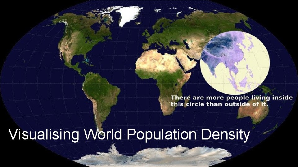 Visualising World Population Density 