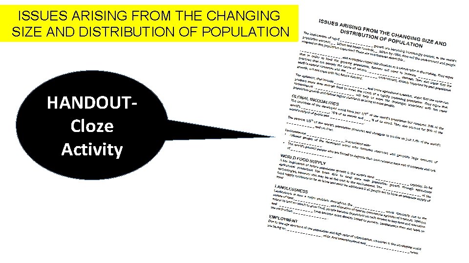 ISSUES ARISING FROM THE CHANGING SIZE AND DISTRIBUTION OF POPULATION HANDOUTCloze Activity 