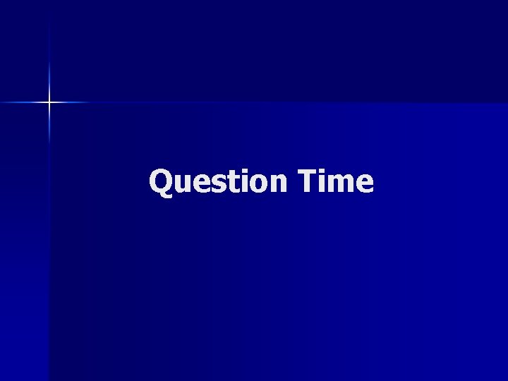 Question Time 