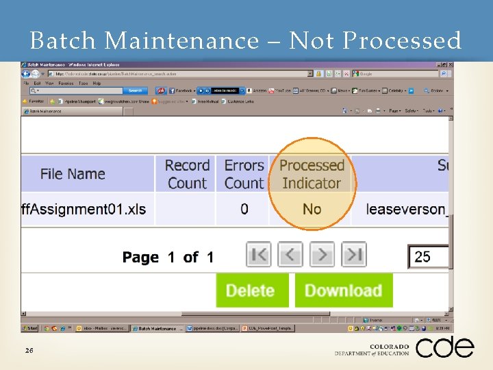 Batch Maintenance – Not Processed 26 