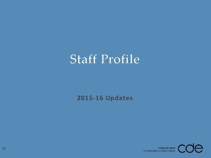 Staff Profile 2015 -16 Updates 52 