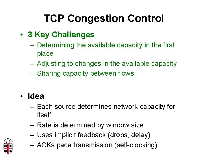 CSCI1680 Transport Layer II Data over TCP Rodrigo