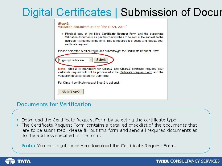 Digital Certificates | Submission of Documents for Verification § Download the Certificate Request Form