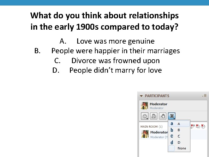 What do you think about relationships in the early 1900 s compared to today?