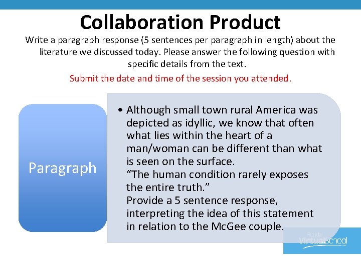 Collaboration Product Write a paragraph response (5 sentences per paragraph in length) about the