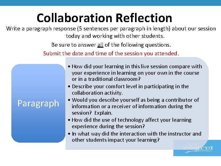 Collaboration Reflection Write a paragraph response (5 sentences per paragraph in length) about our