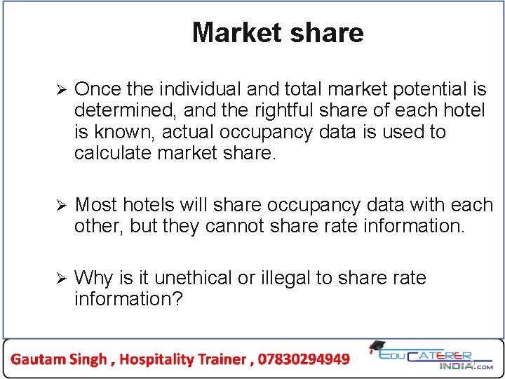 Market share Ø Once the individual and total market potential is determined, and the Market share Ø Once the individual and total market potential is determined, and the