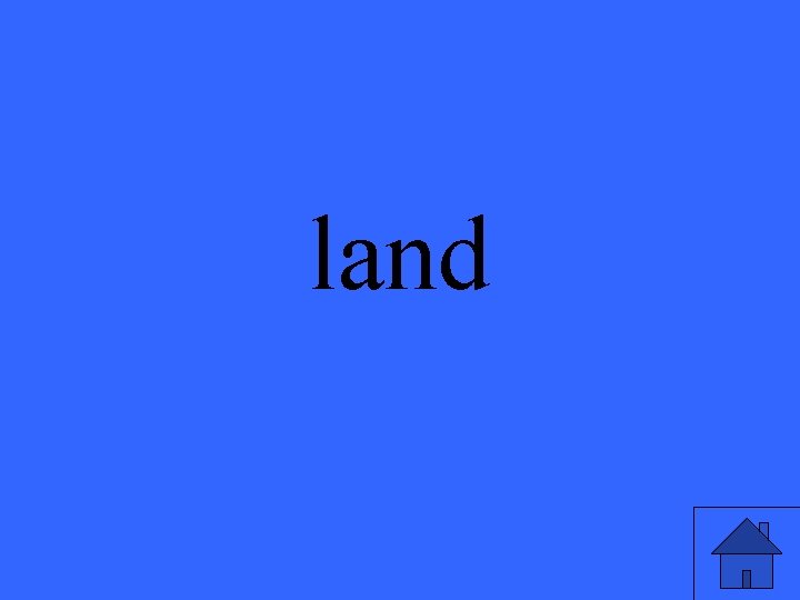land 
