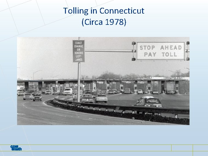 Tolling in Connecticut (Circa 1978) Tolling in Connecticut (Circa 1978)