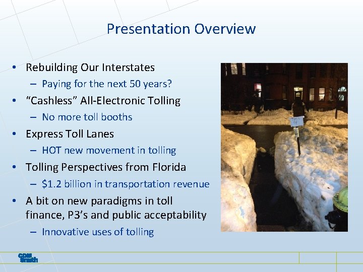 Presentation Overview • Rebuilding Our Interstates – Paying for the next 50 years? • Presentation Overview • Rebuilding Our Interstates – Paying for the next 50 years? •