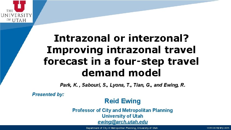 Intrazonal or interzonal? Improving intrazonal travel forecast in a four‑step travel demand model Park,