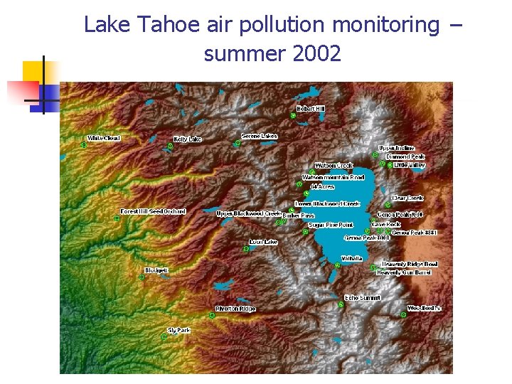 Lake Tahoe air pollution monitoring – summer 2002 