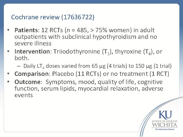Cochrane review (17636722) • Patients: 12 RCTs (n = 485, > 75% women) in