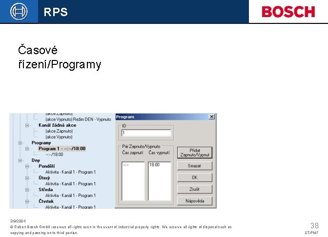 RPS Časové řízení/Programy 2/9/2004 © Robert Bosch Gmb. H reserves all rights even in