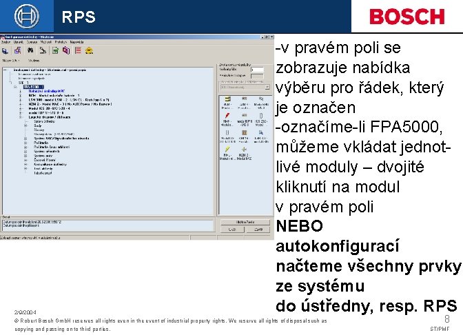 RPS -v pravém poli se zobrazuje nabídka výběru pro řádek, který je označen -označíme-li