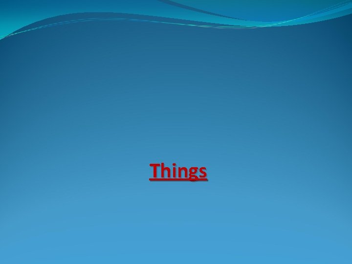 Things 