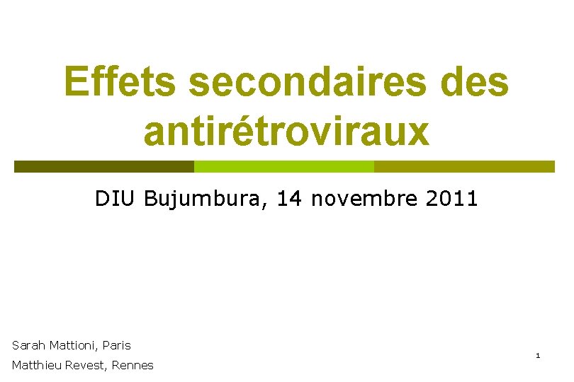 Effets secondaires des antirtroviraux DIU Bujumbura 14 novembre