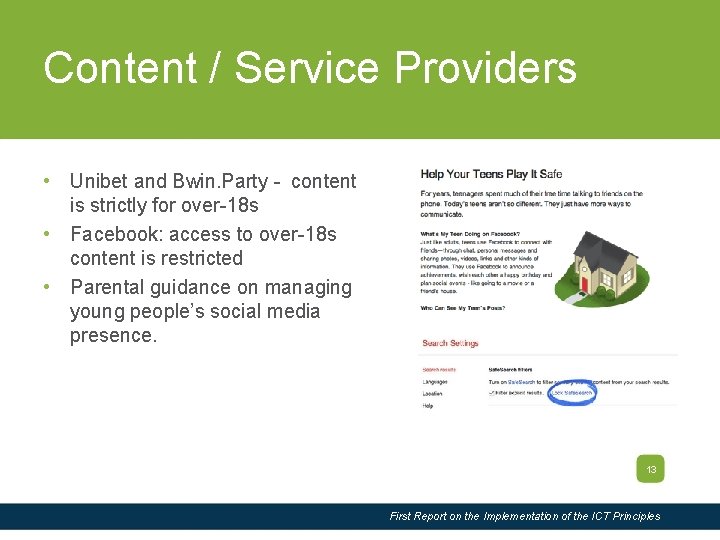 Slide Title Content / Service Providers • Unibet and Bwin. Party - content is