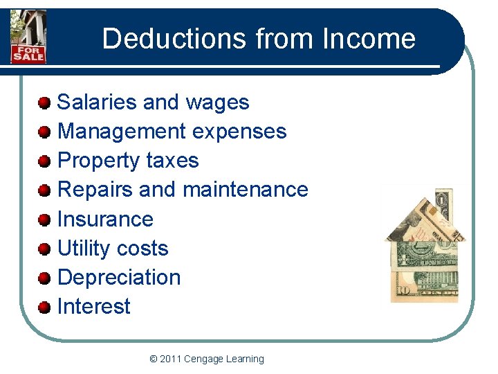 Deductions from Income Salaries and wages Management expenses Property taxes Repairs and maintenance Insurance