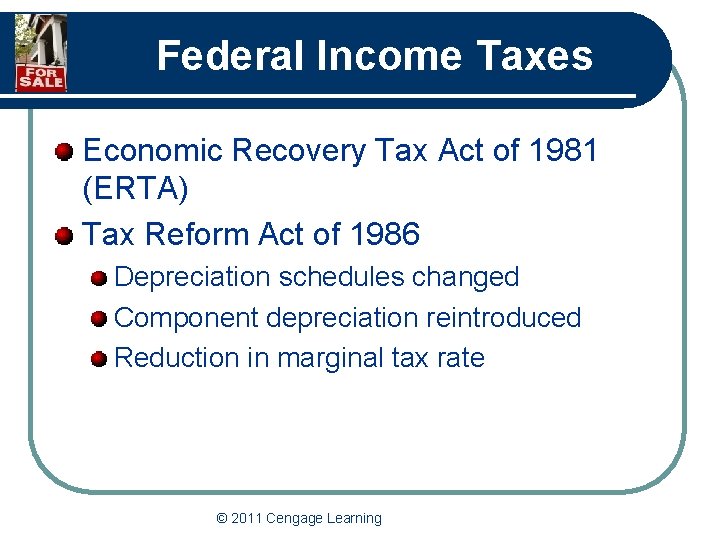 Federal Income Taxes Economic Recovery Tax Act of 1981 (ERTA) Tax Reform Act of