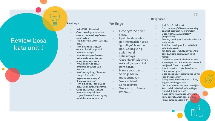 12 Responses Greetings ○ ○ Review kosa kata unit 1 ○ ○ ○ ○