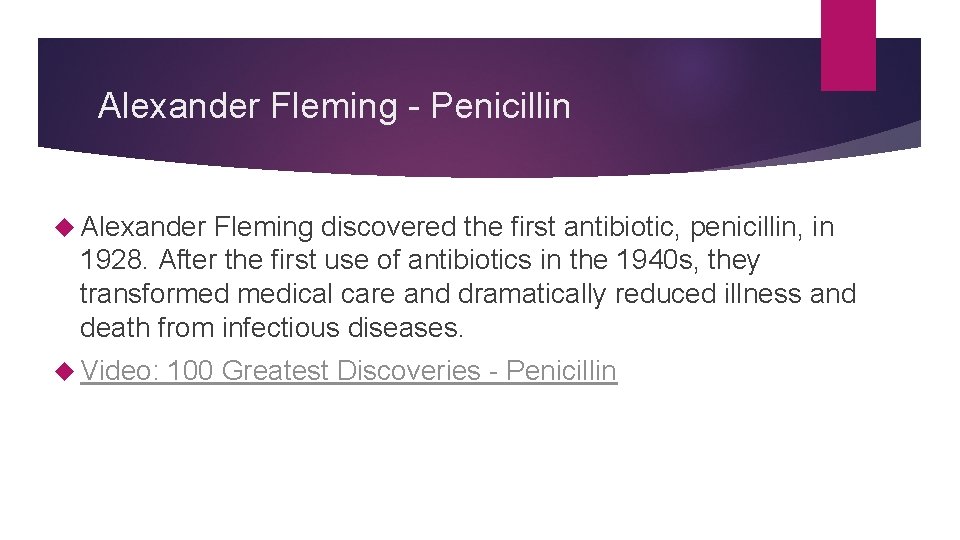 Alexander Fleming - Penicillin Alexander Fleming discovered the first antibiotic, penicillin, in 1928. After