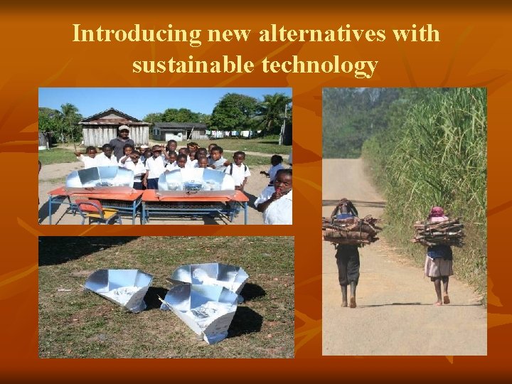 Introducing new alternatives with sustainable technology 