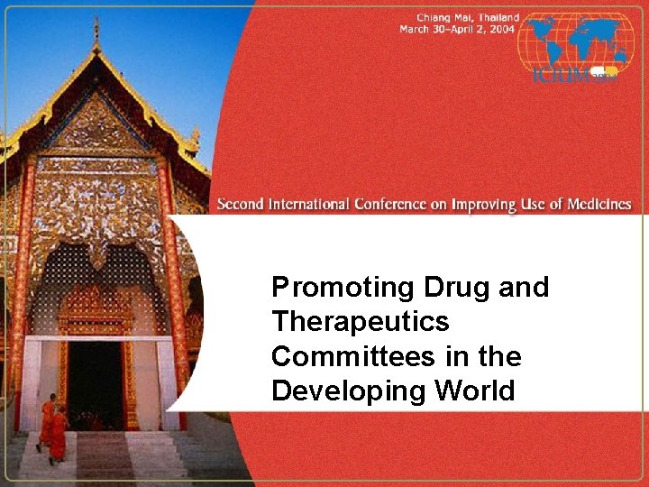 Promoting Drug and Therapeutics Committees in the Developing World 