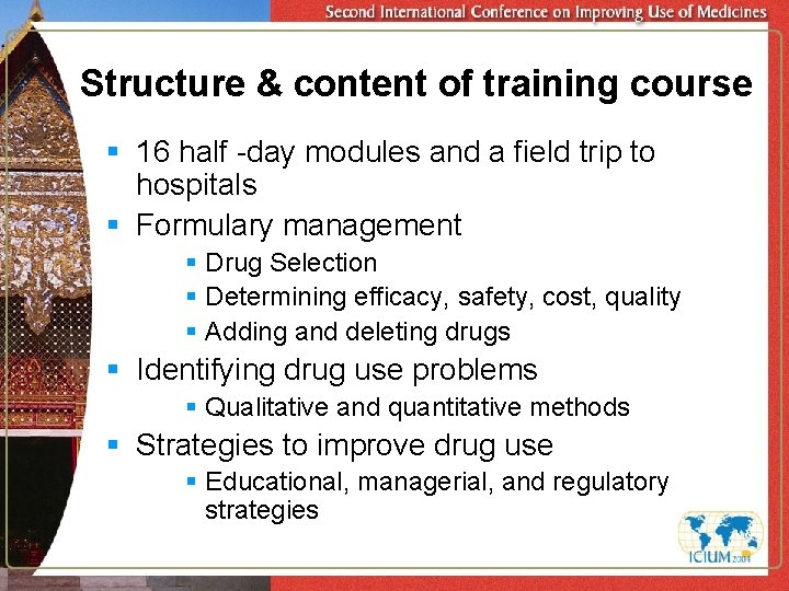 Structure & content of training course § 16 half -day modules and a field