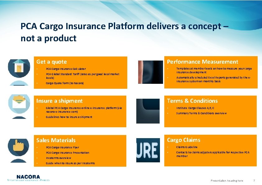 PCA Cargo Insurance Platform delivers a concept – not a product Get a quote